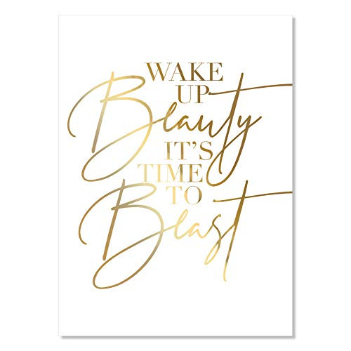 Wake Up Beauty It_s Time to Beast Foiled Art Print  Unframed
