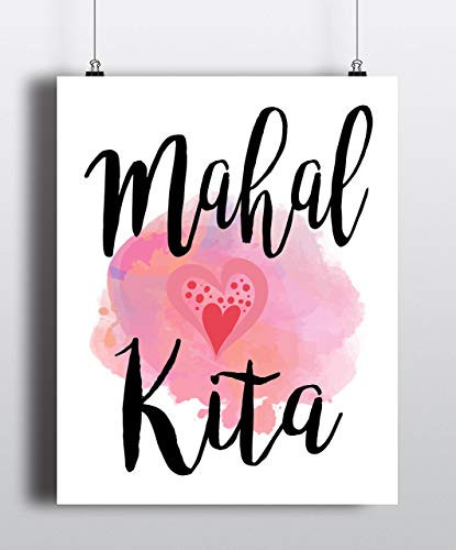Mahal Kita Quote Art Print  Fine Art Print  Watercolor Print Quote Art Print  Fine Art Print  Archival Art Print Watercolor Print  Home Decor  Wall Art -UNFRAMED-