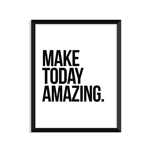MAKE TODAY AMAZING - Unframed art print poster or greeting card