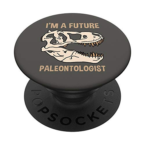 I_m A Future Paleontologist Paleontology PopSockets PopGrip  Swappable Grip for Phones  and  Tablets