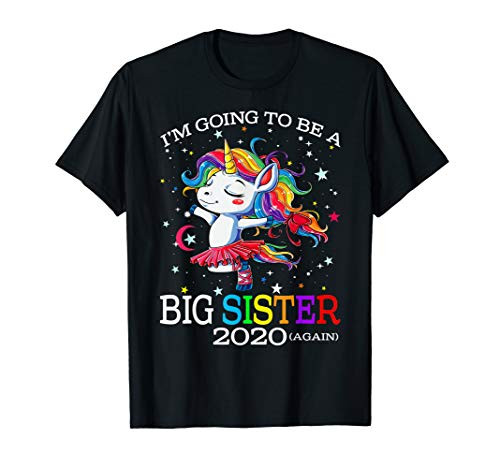 I_m going to be a Big Sister 2020 Again Unicorn Girl T-Shirt