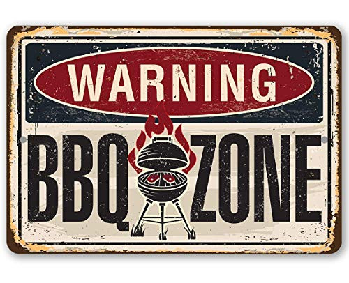 Metal Sign - Warning BBQ Zone - Durable Metal Sign - 8inch  x 12inch  Use Indoor Outdoor - Great Father_s Day Gift and Decor for Patio  Barbeque Restaurant and Grill Under 20