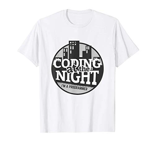 Coding At The Night I_m A Programmer Funny Coder Programming T-Shirt