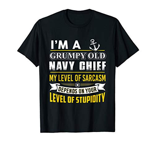 Navy Chief - I_m A Grumpy Old Navy Chief T-Shirt