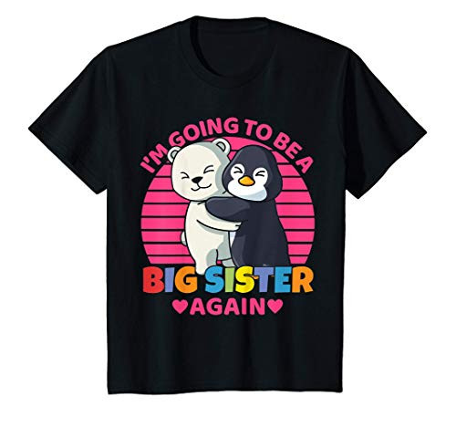 Kids I_m Going To Be A Big Sister Again Pregnancy Announcement T-Shirt
