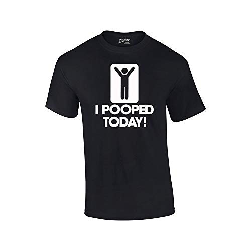Funny I Pooped Today Short Sleeve T-Shirt-Small Black