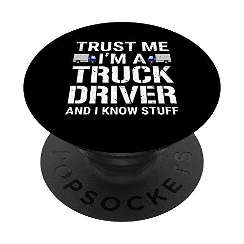 Trust Me I_m A Truck Driver And I Know Stuff Funny Gift Trust Me I_m A Truck Driver And I Know Stuff Funny Gift