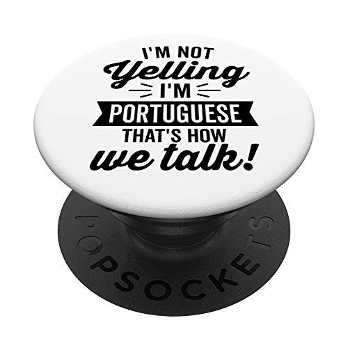 I_m Not Yelling I_m Portuguese Vintage Humor PopSockets PopGrip Swappable Grip for Phones and Tablets I_m Not Yelling I_m Portuguese Vintage Humor PopSockets PopGrip Swappable Grip for Phones and Tablets