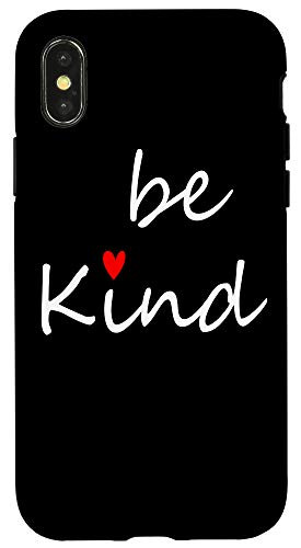 iPhone X XS Inspirational Be Kind Kindness Women Funny Case