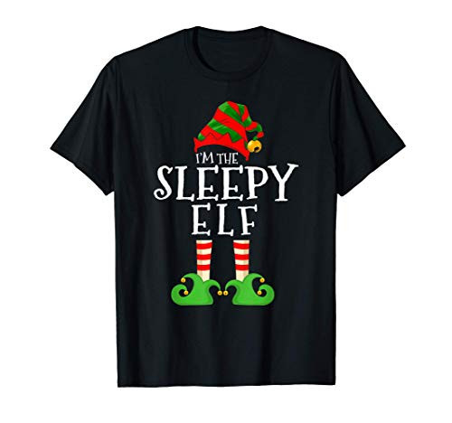 I_m The Sleepy Elf Funny Matching Christmas Pajama Costume T-Shirt