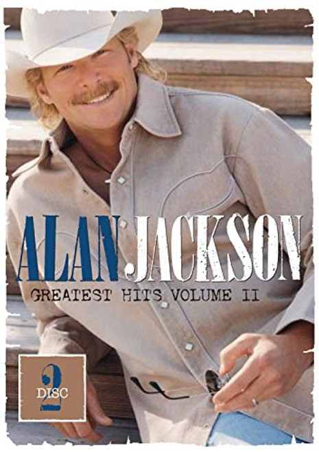 Alan Jackson - Greatest Hits Volume II Disc 2 Alan Jackson - Greatest Hits Volume II Disc 2