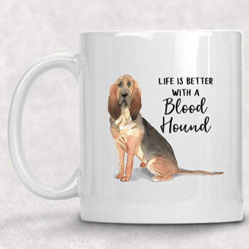 Watercolor Life is Better with a Bloodhoundinch Hound Doginch  Mug Dog Lover Coffee Cup Gift for Her