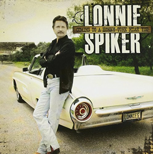 Coming To A Honky Tonk Near You Coming To A Honky Tonk Near You