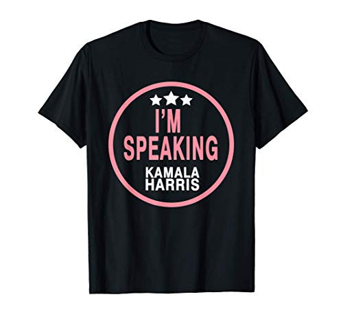 I_m speaking Kamala harris T-Shirt