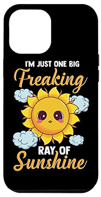 iPhone 12 Pro Max Cute I_m A Freaking Ray Of Sunshine Bright Sun Case iPhone 12 Pro Max Cute I_m A Freaking Ray Of Sunshine Bright Sun Case