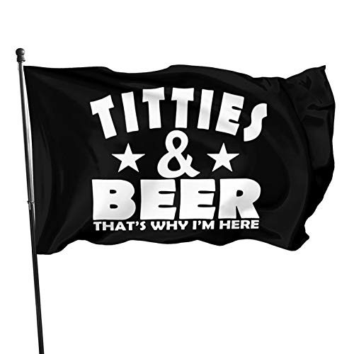 Titties Beer That_s Why I_m Here Home Garden Flag Polyester Flag Indoor Outdoor Wall Banners Decorative Flag 3x5 Foot Titties Beer That_s Why I_m Here Home Garden Flag Polyester Flag Indoor Outdoor Wall Banners Decorative Flag 3x5 Foot