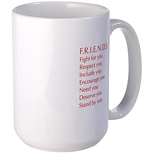 CafePress Quotes Mug 15oz Coffee Mug - Microwave and Dishwasher Safe - F.R.I.E.N.D.S  White