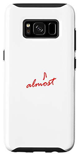 Galaxy S8 Trust me im almost a-n- Taxi Driver Case