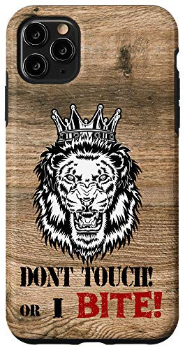 iPhone 11 Pro Max Don´t touch my Phone or I bite Case