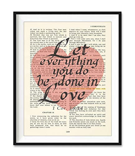 Vintage Bible Page Verse Scripture  Let Everything You Do Be Done in Love  1 Corinthians 16 14 Art Print  Unframed  Christian Wall and Home Decor Poster  All Sizes