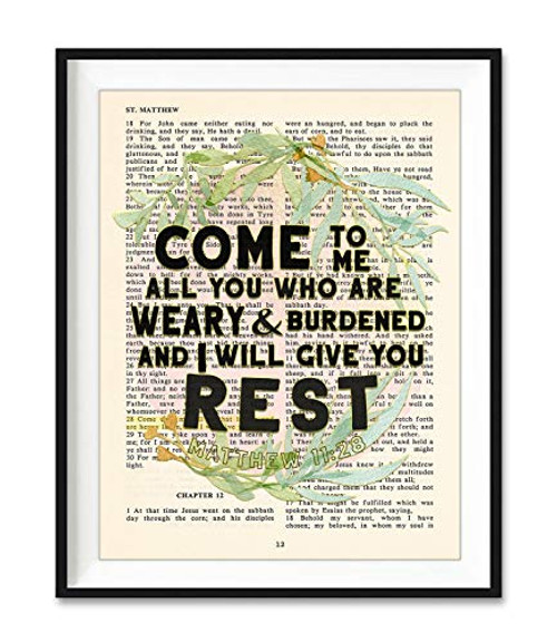 Vintage Bible Page Verse Scripture - Come to Me All You Who Are Weary and Burdened and I Will Give You Rest - Matthew 11 28 Christian Art Print Unframed Christian Wall Home Decor Poster All Sizes Vintage Bible Page Verse Scripture - Come to Me All You Who Are Weary and Burdened and I Will Give You Rest - Matthew 11 28 Christian Art Print Unframed Christian Wall Home Decor Poster All Sizes