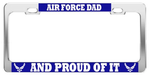 Product Express AIR Force DAD and Proud of IT ST1 United States U.S. Army Steel License Plate Frame Product Express AIR Force DAD and Proud of IT ST1 United States U.S. Army Steel License Plate Frame