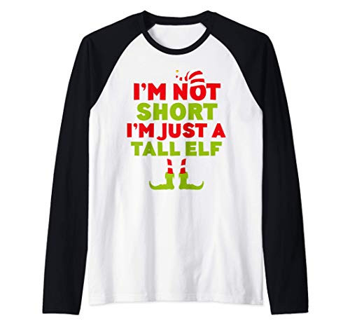 I_m Not Short I_m Just A Tall Elf T-Shirt Funny Elves Gift Raglan Baseball Tee I_m Not Short I_m Just A Tall Elf T-Shirt Funny Elves Gift Raglan Baseball Tee