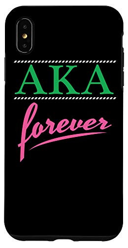 iPhone XS Max AKA Forever Paraphernalia as Sorority Gifts Case