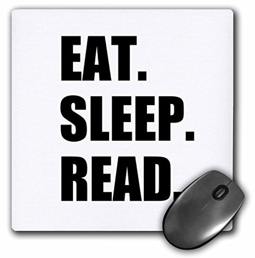 Eat Sleep Read - fun gift for reading fans bookworms and avid readers - Mouse Pad, 8 by 8 inches (mp_180433_1)