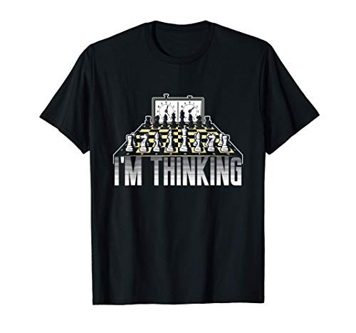 Geek Chess Tournament Chess Player I_m Thinking T-Shirt