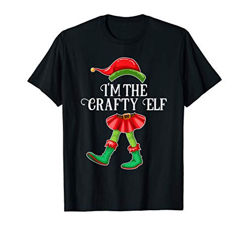 I_m the Crafty Elf Christmas Matching Family Group Gift T-Shirt