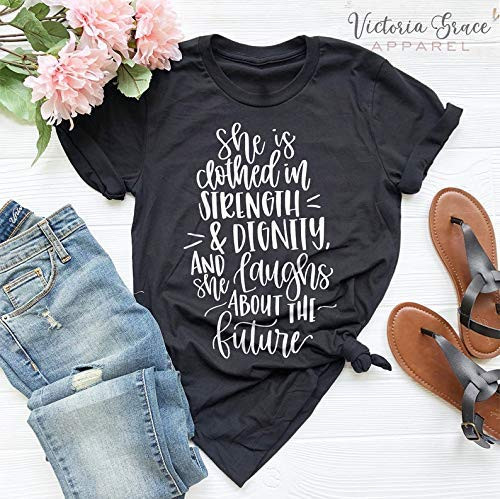She is clothed with strength and dignity Christian Shirt Christian Tee Religious Shirt Church Shirt Ladies Christian Shirt John 16 33