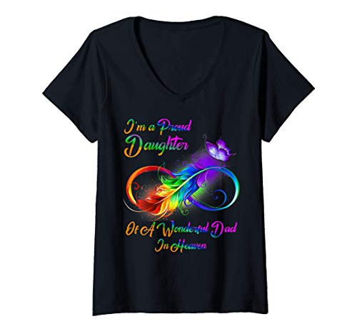 Womens I_m A Proud Daughter Of A Wonderful Dad In Heaven Funny Gift V-Neck T-Shirt