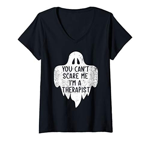 Womens You Can_t Scare Me I_m A Therapist Costume Halloween V-Neck T-Shirt