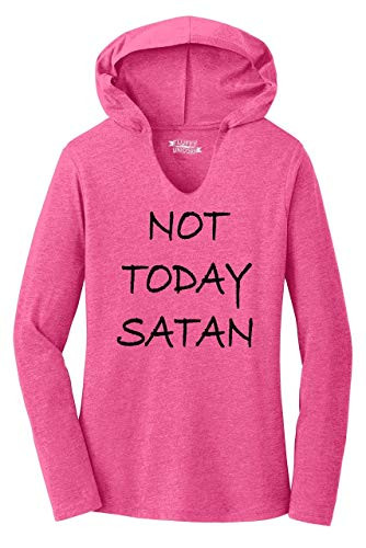 Ladies Hoodie Shirt Not Today Satan Funny Religious Tee Fuchsia Frost 2XL