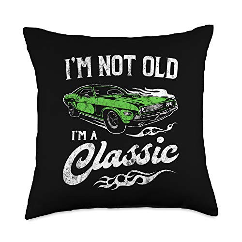 I_m Not Old I_m Classic Funny Gifts I_m Not Old I_m Classic Funny 60s Muscle Car Lover Gift Throw Pillow 18x18 Multicolor I_m Not Old I_m Classic Funny Gifts I_m Not Old I_m Classic Funny 60s Muscle Car Lover Gift Throw Pillow 18x18 Multicolor