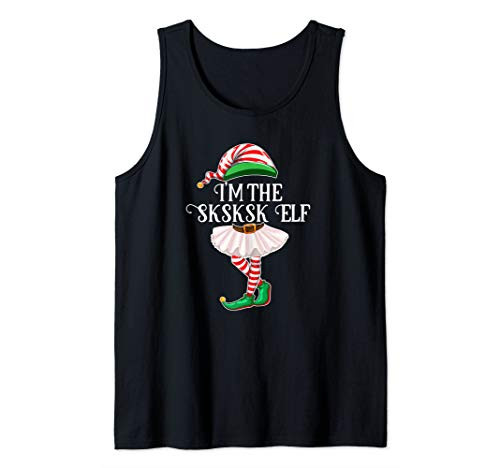 I_m the SkSkSk Elf Matching Family Pajamas Christmas Gift Tank Top