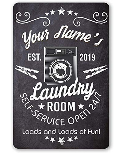 Personalized Laundry Metal Sign - Durable Metal Sign - 8inch  x 12inch  or 12inch  x 18inch  Use Indoor Outdoor - Great Gift and Decor for Washroom  Laundromat and Washateria Under 25