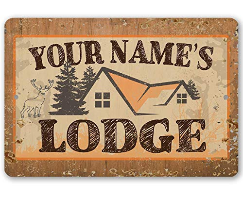 Personalized Metal Sign - Lodge Metal Sign - Durable Metal Sign - 8inch  x 12inch  or 12inch  x 18inch  Use Indoor Outdoor - Great Gift and Decor for Cabin  Lake House and Man Cave Under 25