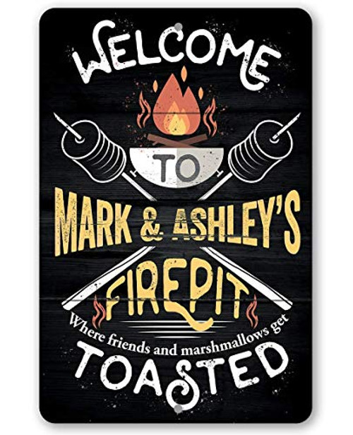 Personalized Welcome To Our Fire Pit - Durable Metal Sign - 8inch  x 12inch  or 12inch  x 18inch  Use Indoor Outdoor - Great Gift and Decor for Camp  RV  Backyard and Retreat Facility Under 25