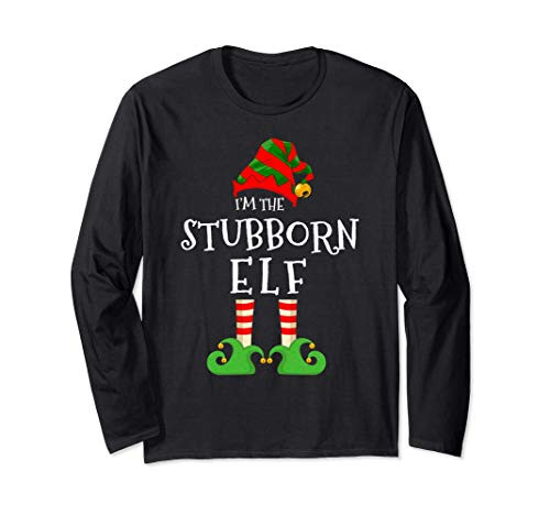 I_m The Stubborn Elf Funny Matching Christmas Pajama Costume Long Sleeve T-Shirt