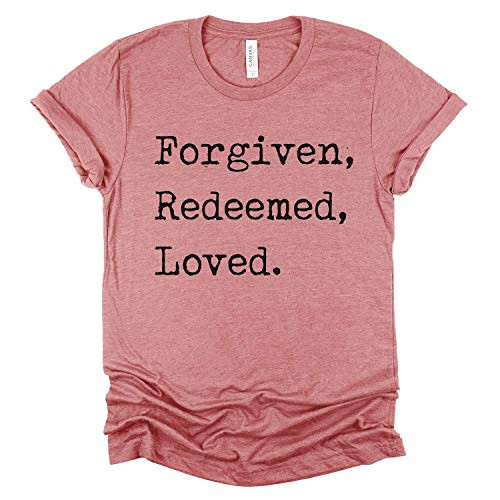 Forgiven  Redeemed  Loved Christian Tee Women Faith Tee Bible and Faith Tee S-4XL   Bella Canvas Graphic Tee Not Perfect Tee Fast Fashion