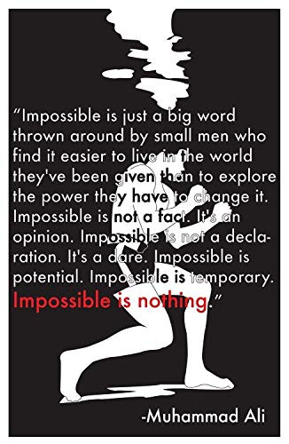 Muhammad Ali Poster -inch Impossible is nothinginch