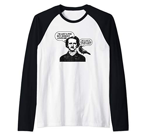 Funny Edgar Allan Poe Shirt Raven I_m Just A Poe Boy Raglan Baseball Tee