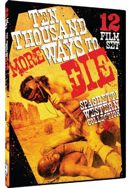 10 000 MORE Ways to Die - Spaghetti Western Film Collection 10 000 MORE Ways to Die - Spaghetti Western Film Collection