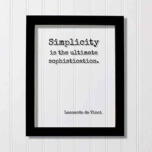 Leonardo da Vinci - Floating Quote - Simplicity is the ultimate sophistication. - Sophisticated Modern Minimalist Simple Clean Clear