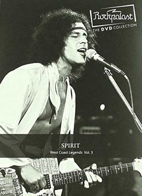 Spirit - Rockpalast: West Coast Legends Vol. 3 Spirit - Rockpalast: West Coast Legends Vol. 3