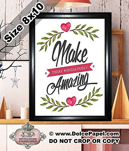 Shimmery Metallic Red and Black MAKE TODAY RIDICULOUSLY AMAZING Quote Modern Art Deco Framed Art Print Size 8x10 Black Frame