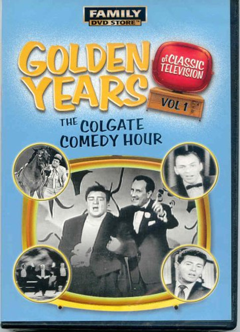 Golden Years of Classic Television Colgate Comedy Hours Vol. 1 Golden Years of Classic Television Colgate Comedy Hours Vol. 1