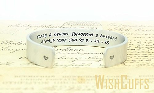 Gift For Mother-In-Law - Personalized Cuff Bracelet. Best Friends Cuff Bracelet. Today a Groom  Tomorrow a Husband  Forever your Son.